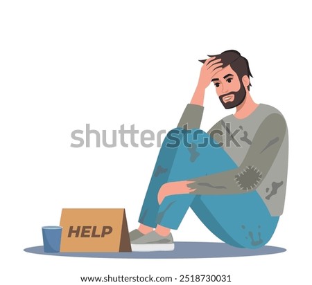 Homeless man holding banner Help. Bum in ragged clothes sitting on ground begging money. Unemployed character asking support in trouble situation, begging. Vector illustration