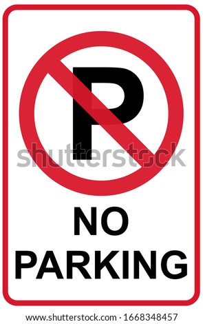No Parking icon graphic design isolated on white background. Vector illustration