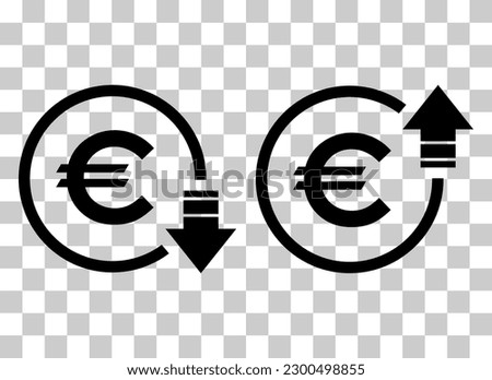 Set of cost symbol euro increase and decrease icon. Money vector symbol isolated on background .