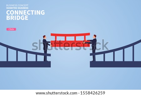 Cooperation, two businessmen connect the bridge