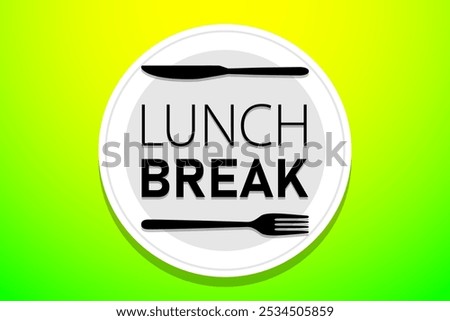 Lunch Break - a designated period during the workday when employees stop working to eat lunch