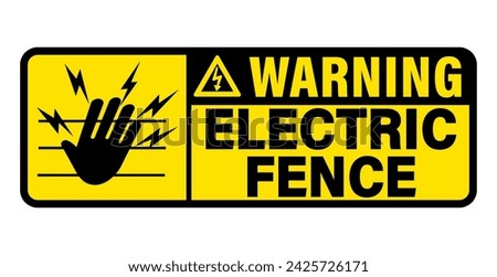 Warning, electric fence. Caution and safety sign with symbols of hand, wire and lightnings. Text on the right. Horizontal shape, strip.