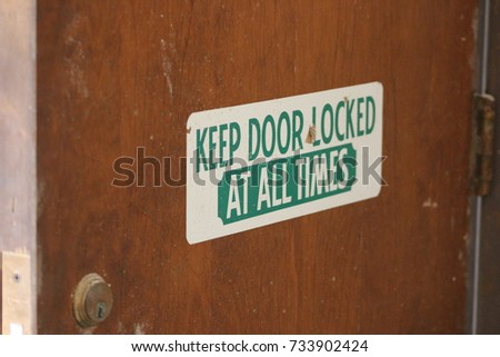 Similar – Image, Stock Photo broken sign Keep exit clear