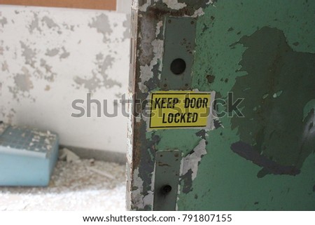 Similar – Image, Stock Photo broken sign Keep exit clear