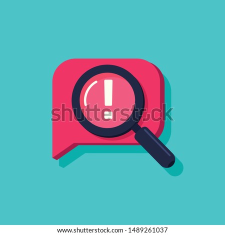 Censored content identifying vector icon, flat cartoon exclamation sign and magnifier glass, concept of chat message alert.