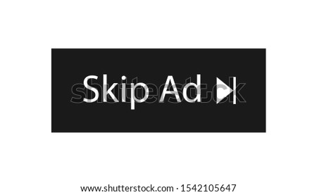 Skip Ad button. Button for web sites or players