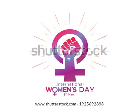 8th March, International women's day with woman sign, fist hand and typography