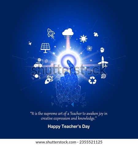 Futuristic Digital Science and Technology Education concept. Happy Teacher's day. World Teachers day card design. Modern teaching background.