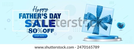 Happy Father's Day. Sale gift shopping offer deal discount web banner for Fathers Day holiday design.