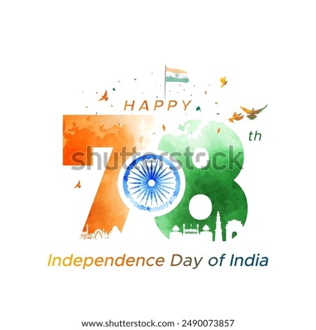 Background of 78th Independence day of India. Freedom celebration greeting card.