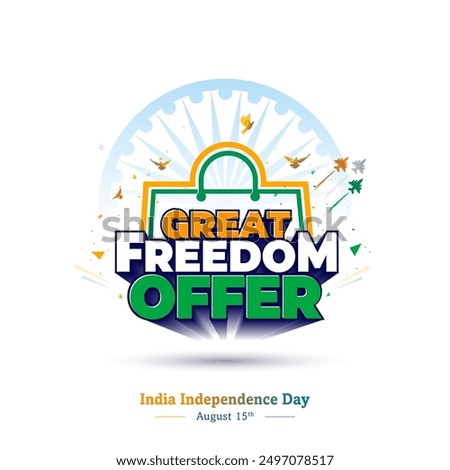 Great Freedom offer sale shopping logo concept for Independence Day of India.