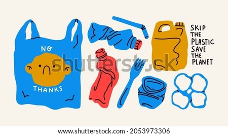 Various Plastic waste. Pollution problem, Recycling, zero waste concept. Stop using plastic bag, cup, straw, bottle, canister. Design for banner, poster, card. Hand drawn trendy Vector illustration