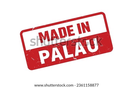 Made In Palau Rubber Stamp