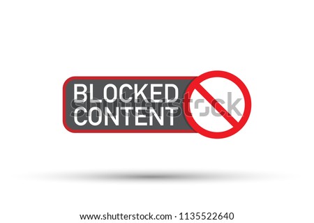 Red label Blocked Content on white background. Vector stock illustration.