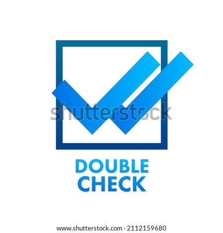 Double check, great design for any purposes. Vector logo illustration. Tick symbol.