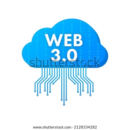 Web 3.0 technology for web design. Internet blockchain technology. Nft concept. Vector stock illustration.