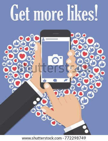 Get more likes. Hand holding smartphone with social network