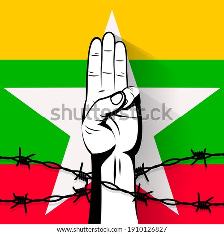 The 3 finger salute protest sign behind barbed wire on flag of Myanmar vector illustration. Protest against violence, injustice and dictatorship. Fight for democracy