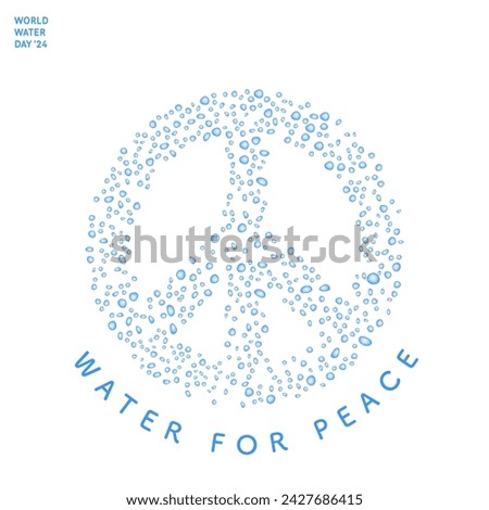 Design for world water day with water for peace theme. 2024