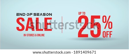 End of season sale with 25% off cover banner for website and social media in cyan background. 25% off sale banner for facebook and instagram post. 25% sale announcement web page  template. 