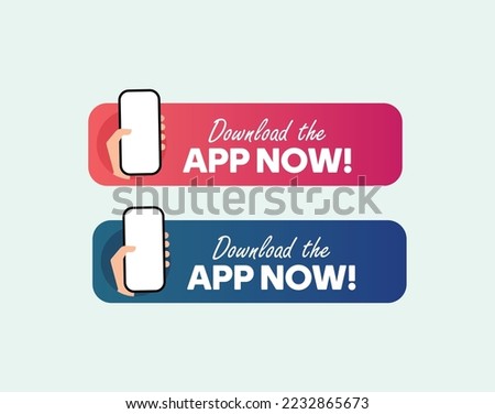 Download the app now. Simple Download the app now sticker with hand holding smartphone. Colorful Download our app sticker or label call to action. Hand Holding Mobile. Hand with phone. Ui element. 