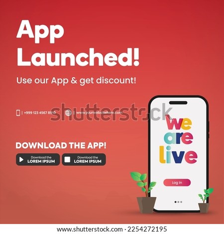 We are live. Mobile application launch post Join Us, Log in now. App launch. Use our app and get a discount. Download the app. App launch marketing. Announcement. Use now. Get discount. application