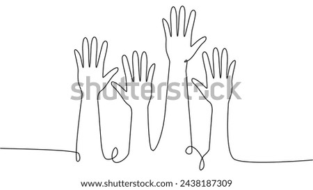continuous single line drawing of a group of hands raised up. The concept of voting, elections, business team work