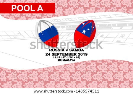 Pool A, Russia vs Samoa, Rugby world match 2019, sakura pattern and stadium background Vector illustration.