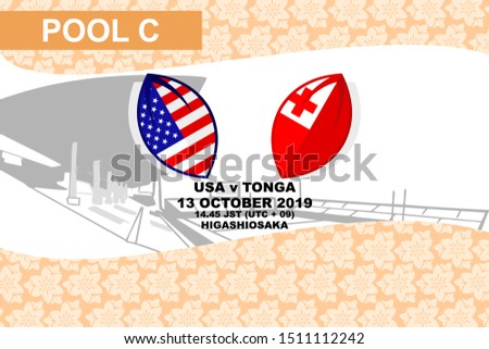 Pool C, USA vs Tonga, Rugby match 2019, sakura pattern and stadium background Vector illustration.