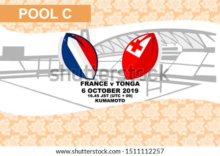 Pool C, France vs Tonga, Rugby match 2019, sakura pattern and stadium background Vector illustration.