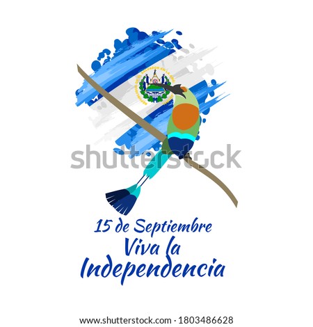 Translation: September 15, Long live the Independence! Happy Independence Day of El Salvador vector illustration. Suitable for greeting card, poster and banner.