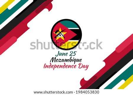 June 25, Independence day of Mozambique vector illustration. Suitable for greeting card, poster and banner 