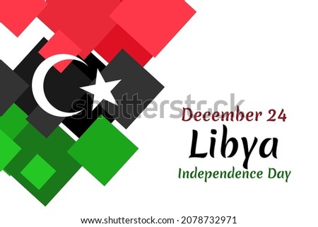 December 24, Independence Day of Libya vector illustration. Suitable for greeting card, poster and banner. 