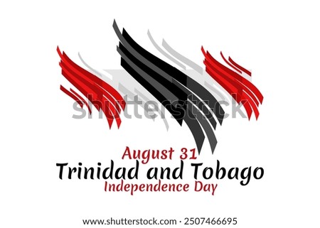 August 31, Trinidad and Tobago Independence day vector illustration. Suitable for greeting card, poster and banner.