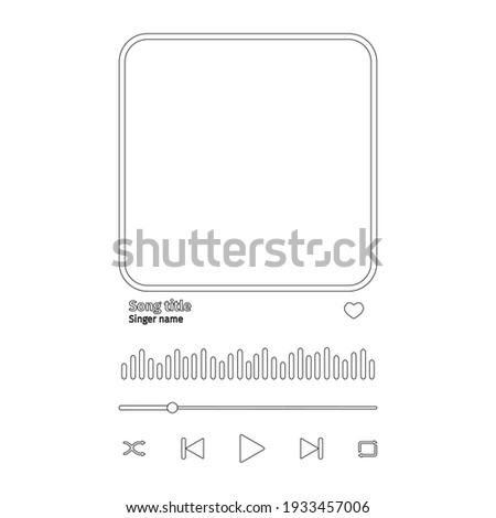 Audio player template with buttoms, loading bar, equalizer sign and frame for album cover. Trendy song plaque print for making romantic gift. Vector outline illustration.