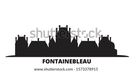 France, Fontainebleau Landmark city skyline isolated vector illustration. France, Fontainebleau Landmark travel black cityscape