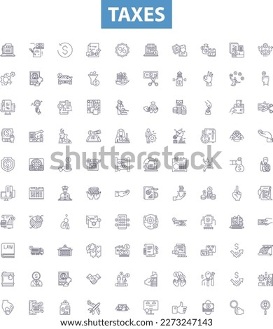 Taxes line icons, signs set. Levy, Duty, Tariff, Excise, Deduction, Withholding, Collection, Revenue, Audit outline vector illustrations.