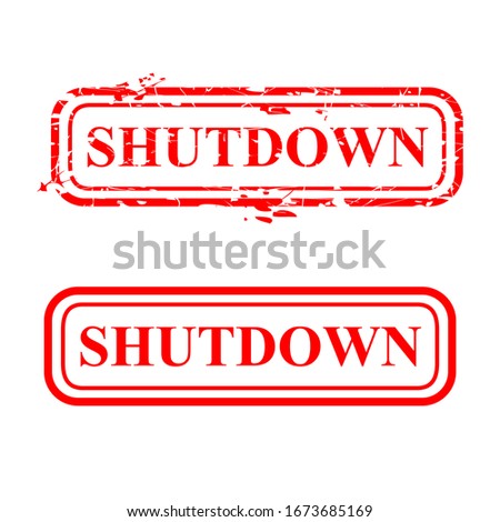 Vector Rectangle Grunge Red Rubber Stamp, Shutdown, isolated on white
