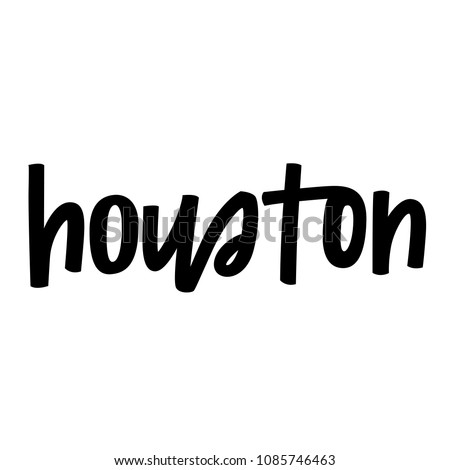 Houston in hand lettering