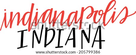 Hand-lettering of Indianapolis, Indiana