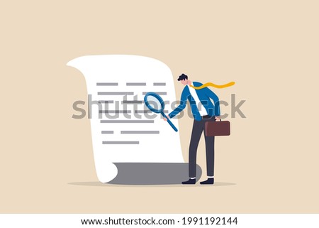 Document checking, agreement or contract validation, financial or budget analysis, search for document files concept, businessman manager holding big magnifying glass checking document paper.