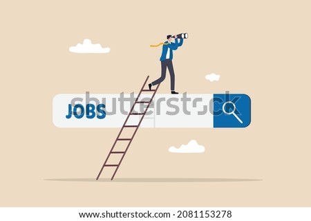 Looking for new job, employment, career or job search, find opportunity, seek for vacancy or work position concept, businessman climb up ladder of job search bar with binoculars to see opportunity. Foto d'archivio © 