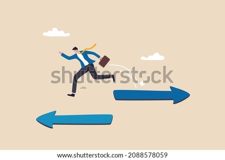 Change career, decide to go different path or direction, challenge to find new way or opportunity, progress to other choice or journey concept, businessman change from arrow sign to other direction.
