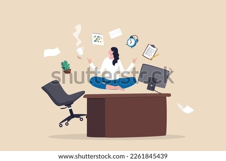 Employee wellbeing or wellness, comfortable to work, project management or relax workplace, balance or productivity concept, office woman mindfulness meditating on working desk levitate working stuff.