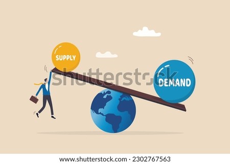 Demand vs supply balance, world economic supply chain problem, market pricing model for goods and service, cost or retail concept, businessman holding seesaw balance of demand and supply on the globe.