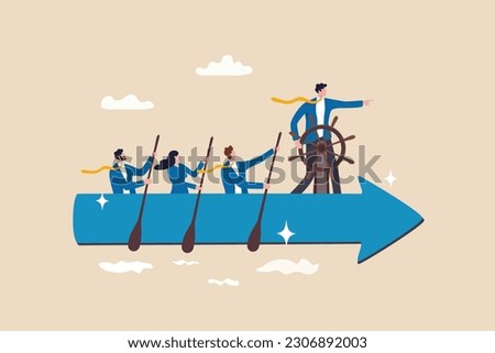 Leadership to lead team to the right direction, employee teamwork to help success, manager to motivate team or company to move forward concept, businessman manager lead people teamwork sailing arrow.