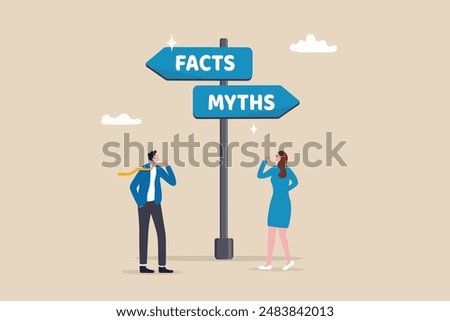 Fact vs Myth, truth or false information to make decision, belief or fiction to choose to believe, trustworthy, fraud or wrong direction concept, business people at Facts vs Myths directional sign.