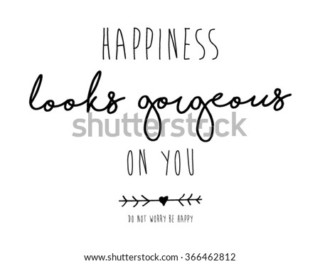 Happiness slogan in vector