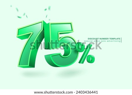 75 percent discount number template, 3D letters, used for promotional advertisements in special sales. Isolated on white background. Realistic vector 3D file.