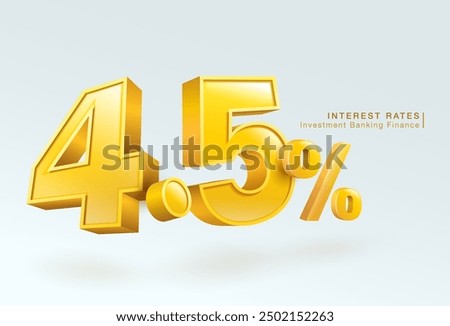 4.5 percent loan interest rate or deposit, investment banking, home loan, 3d number 4.5 percent or special offer isolated on white background, vector illustration file template.